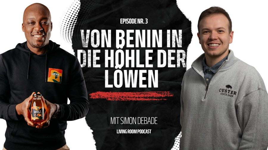 Folgencover EP.3, Von Benin in die Höhle der Löwen mit Simon Debade